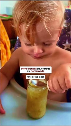 Store Sauerkraut vs Real Fermented Sauerkraut for Baby Gut Health