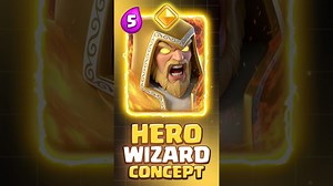🔶Hero wizard concept #clashroyale
