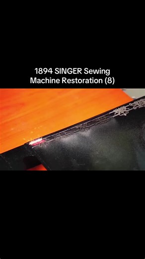 1894 SINGER Sewing Machine Restoration