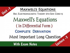 Maxwell's Equations in Differential Form Bsc Electromagnetic Theory Majhi Tutorial