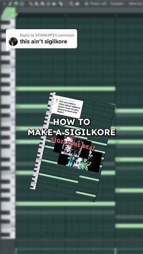 Replying to @3XXKK4P3 How to make a sigilkore beat pt. 2 #flstudio #sigilkore #producertips