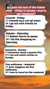 6.8K views · 188 reactions |  Learn the rest of the Italian week — Friday to Sunday + how to say “weekend”!#LearnItalian #DaysOfTheWeek #ItalianWeekend #ItalianVocabulary #SpeakItalian #ItalianLanguage #ItalianForBeginners #DailyItalian #ItalianReels #LanguageLearning | Piccolo Maestro | Facebook
