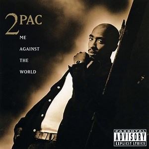 Me Against The World - 2Pac feat. Dramacydal (1995)