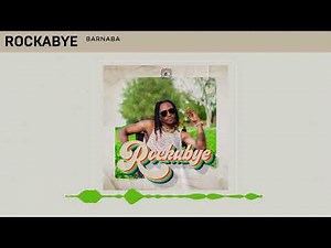 Barnaba - Rockabye (Offical Audio)