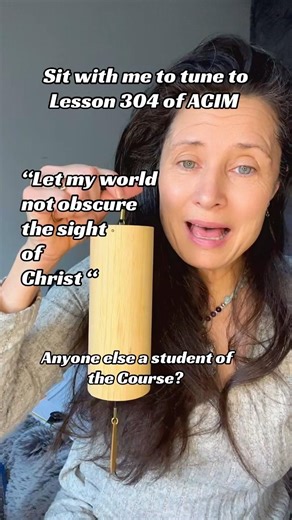 Sit with me - for ACIM lesson 304 Chant #healingtones #acim