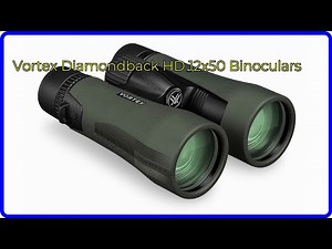 REVIEW (2025): Vortex Diamondback HD 12x50 Binoculars. First Look.