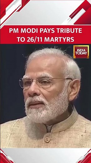 PM Modi Pays Tribute To 26/11 Martyrs: 'Need To Strengthen India's Image As Mother Of Democracy'