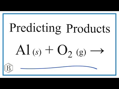 Predict the Products for Al + O2