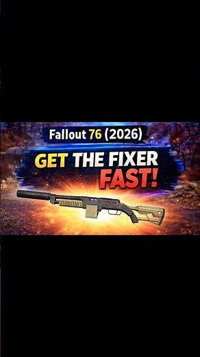 How to Get The Fixer in Fallout 76 (2026) | Easy Method