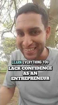 Lack confidence as an entrepreneur?