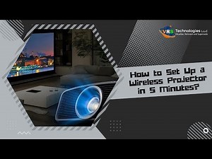 How to Set Up a Wireless Projector in 5 Minutes?