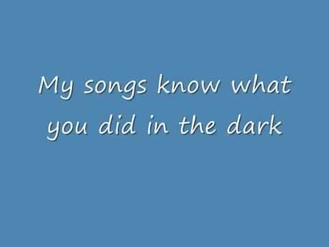 Fall Out Boy Light Em Up Lyrics (My Song Knows What You Did in the Dark)