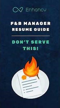 From Bland to Brilliant: Upgrade Your F&B Manager Resume in under 3 Minutes