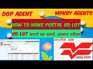 MPKBY एजेंट आरडी लॉट कैसे बनाएं ? How to make Post office RD LOT !Schedule! #DOP Agent Tricks
