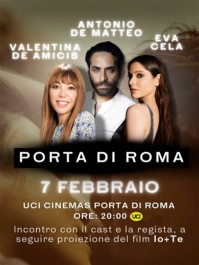 🎬 Il tour di Io te sta per partire! E siamo super felici di annunciarvi un’altra tappa speciale 💫 Eva Cela, @antoniodematteo_real e la regista @valentina.de.amic vi invitano il 7 febbraio alle ore 20 presso UCI Cinemas Porta di Roma. Un film prodotto da Roberto Venuso e Federica Artiano per Genesis Srl con @matteopaolillofficial e Ester Pantano 🎟 Acquista la prevendita cliccando sul LINK IN BIO #promozionefilm #iopiute #filmalcinema #roma