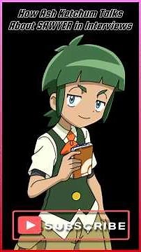 Ash Ketchum Talks About Sawyer! / Pokemon Interviews