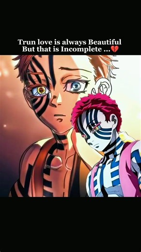 Akaza and koyuki love story is always Beautiful #akaza #demonslayer #anime #movies #danielsandeep