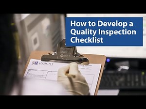 Quality Inspection Checklists: How to Develop Yours