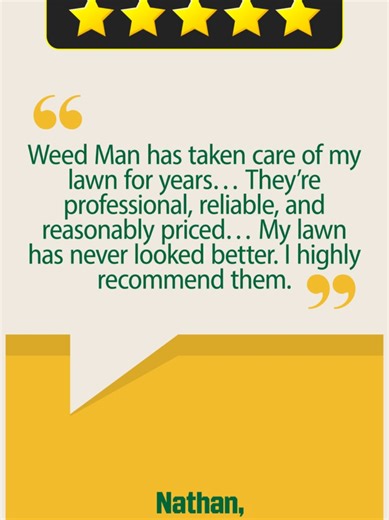 “WM has been taking care of my lawn for the past couple of years, and I absolutely love their service. They are professional, reliable, and very reasonably priced. My lawn has never looked better. I highly recommend WM to anyone looking for quality lawn care.” Nathan, WM Customer #WeedManForTheWin #LawnCare #LawnCareService #5starreview #WeedManBucksCounty #WeedManMontgomeryCounty #BucksCountyPA #letip #buckshappening #newtowngrant #MontgomeryCountyPA #BucksMont #BucksCountyBusiness #MontcoBusin