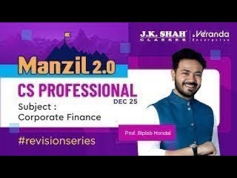 Valuation – Part 2 | CS Professional Revision | By CS Biplab Mondal