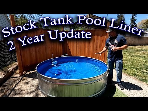 Stock Tank Pool with Raptor Liner, 2 Year Update
