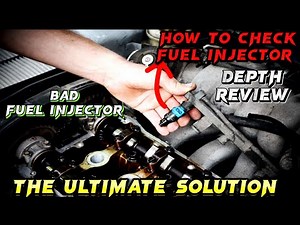 Symptoms of Bad Fuel Injectors | How To Check Fuel Injectors?How to Test Fuel Injectors in Your Car?