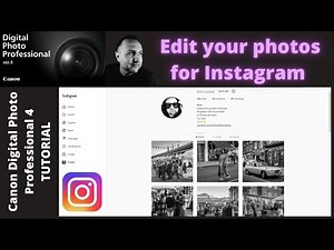 CANON Digital Photo Professional 4 Tutorial | DPP4 | Edit Your Photos for Instagram |