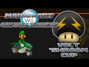 Mario Kart Wii Custom Tracks - Volt 'Shroom