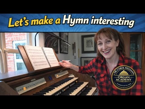 MAKE A HYMN INTERESTING