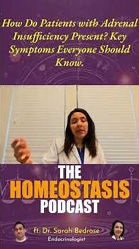 How Do Patients with Adrenal Insufficiency Present? Key Symptoms Everyone Should Know.