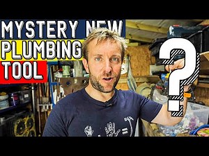 MYSTERY NEW PLUMBING TOOL!