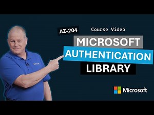 Implement authentication by using the Microsoft Authentication Library | AZ-204 | Episode 17