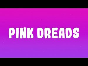 DDG & Plaqueboymax - Pink Dreads