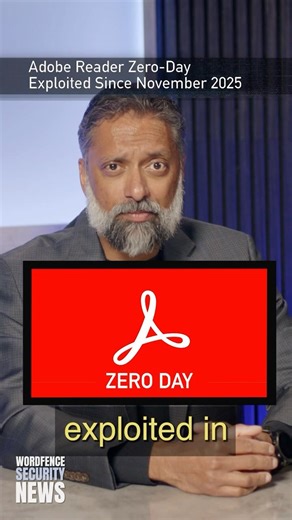 Adobe Acrobat Reader Zero-Day Exploited In Wild | Wordfence Security News Clip | April 13, 2026