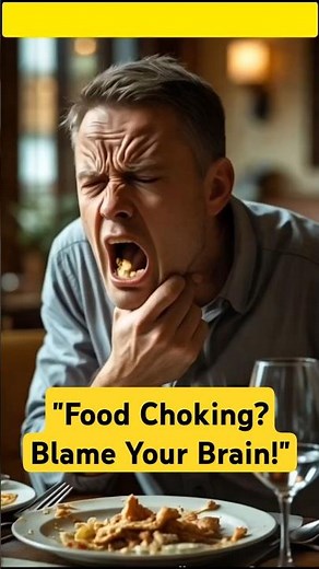 Why You Choke On Food