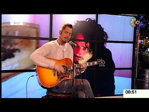 Chris Cornell - Fell On Black Days [Acoustic] - GO' Morgen '09