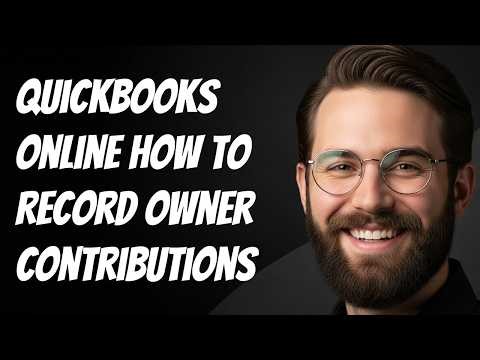 QuickBooks Online How to Record Owner Contributions New Interface