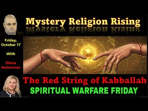 The Red String of Kabbalah - Spiritual Warfare Friday