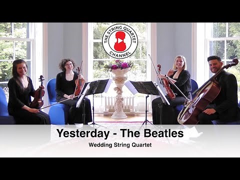 Yesterday (The Beatles) Wedding String Quartet
