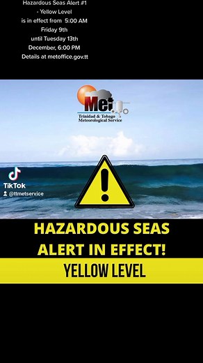 14K views · 71 reactions | Hazardous Seas Alert #1 - Yellow Level is in effect from 5:00 AM Friday 9th until Tuesday 13th December, 6:00 PM Details at www.metoffice.gov.tt | Trinidad and Tobago Meteorological Service | Facebook