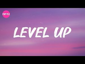 Ciara - Level Up (Lyrics)