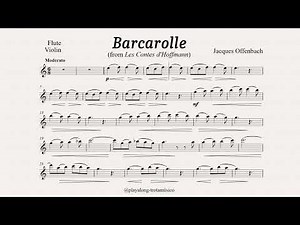 Flute Playalong - Barcarolle Les Contes d'Hoffmann (Offenbach) C sheet music with accompaniment