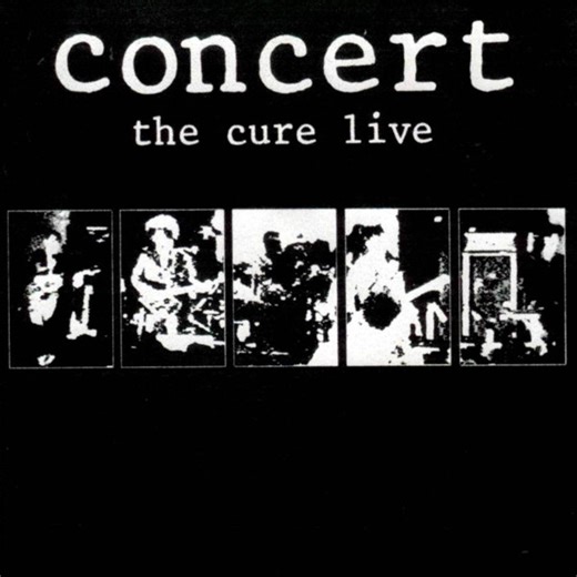 The Cure - Concert - The Cure Live