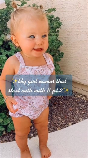✨baby girl names that start with B pt.2✨
