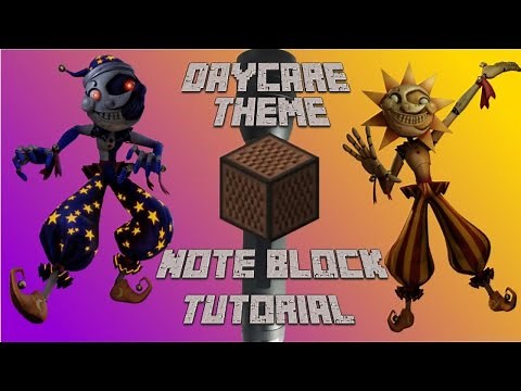 FNAF SECURITY BREACH Daycare Theme - Note Block Tutorial