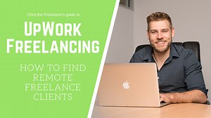 UpWork Freelancing: Your Guide to Finding Remote Freelance Jobs | Christopher Dodd | Skillshare