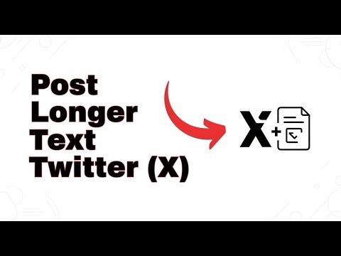 How To Post Longer Text On Twitter (X) Tutorial