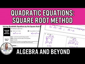 Solving Quadratics by Square Root Method | Algebra 2 Lesson