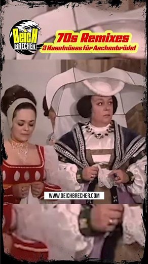 Drei Haselnüsse für Aschenbrödel (Deichbrecher Edit)