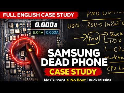 Samsung Dead Phone Repair | No Power, No Current Draw | Step-by-Step Diagnosis